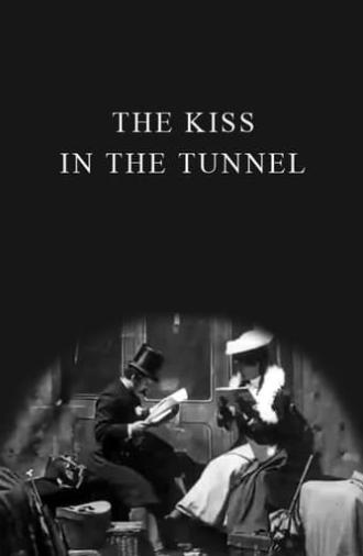 The Kiss in the Tunnel (1899)