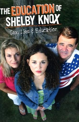 The Education of Shelby Knox (2005)