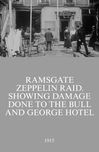 Ramsgate Zeppelin Raid. Showing Damage Done to the Bull and George Hotel (1915)