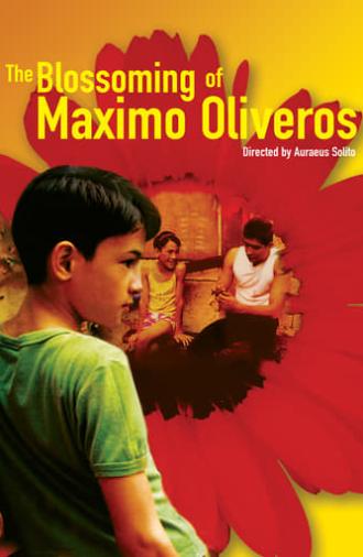 The Blossoming of Maximo Oliveros (2005)