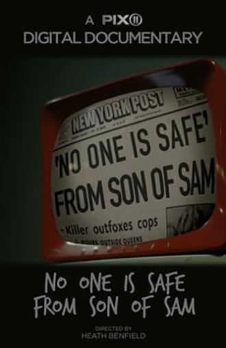 No One Is Safe From Son of Sam (2017)