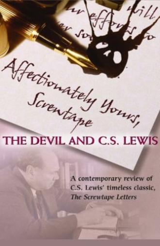 Affectionately Yours, Screwtape: The Devil and C.S. Lewis (2007)