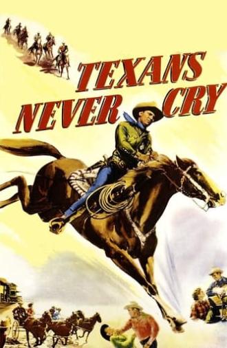 Texans Never Cry (1951)