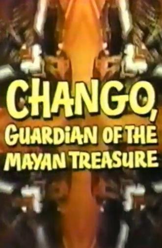 Chango, Guardian of the Mayan Treasure (1972)
