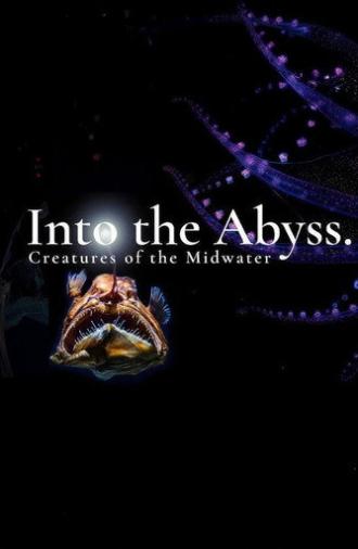 Into the Abyss: Creatures of the Midwater (2024)