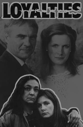 Loyalties (1987)