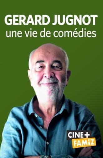 Gérard Jugnot, une vie de comédies (2023)