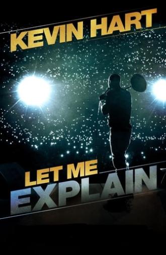 Kevin Hart: Let Me Explain (2013)