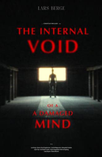 The Internal Void of a Damaged Mind (2022)