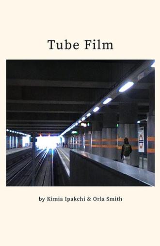 Tube Film (2025)