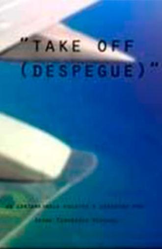 Take off (Despegue) (2005)