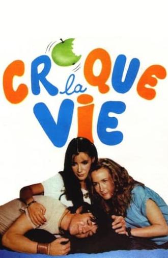 Croque la vie (1981)