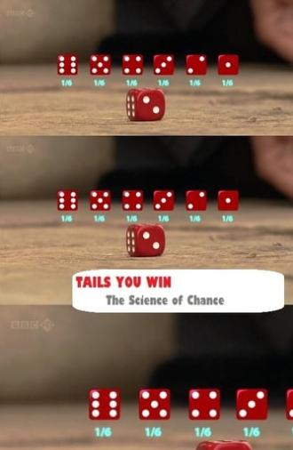 Tails You Win: The Science of Chance (2012)