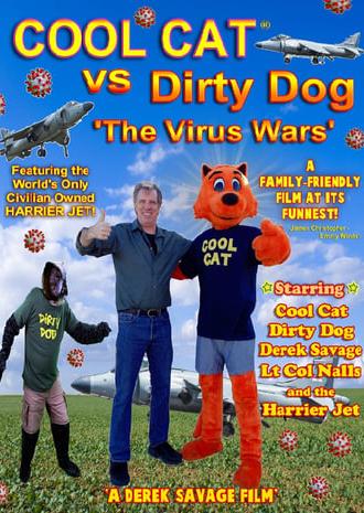 Cool Cat vs Dirty Dog 'The Virus Wars' (2023)