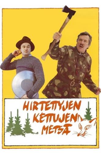 Hirtettyjen kettujen metsä (1986)