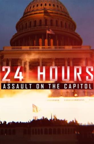 24 Hours: Assault on the Capitol (2021)