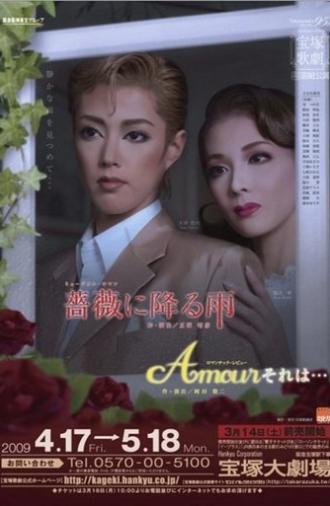 Raindrops Fall on Roses / Amour, It's Something Like... (2007)