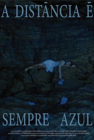 Distance Is Always Blue (2025)