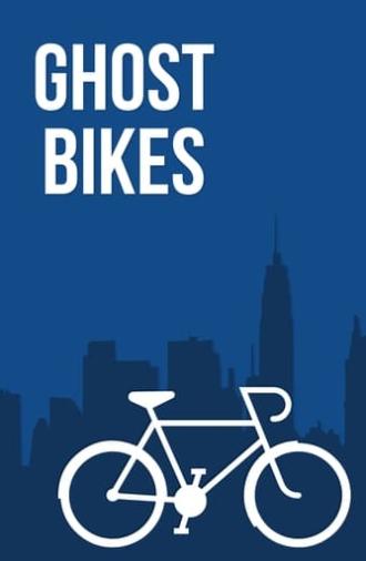 Ghost Bikes (2017)