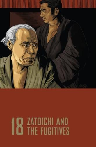 Zatoichi and the Fugitives (1968)