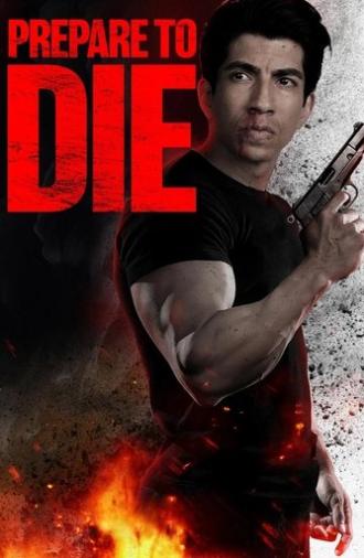 Prepare to Die (2024)