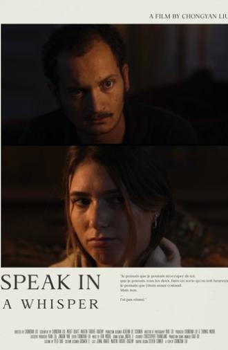 Speak in a Whisper (2022)