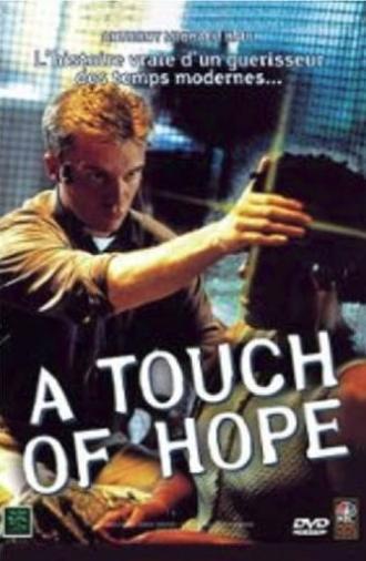 A Touch of Hope (1999)