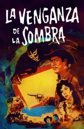 The Revenge of the Shadow (1962)