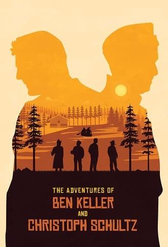 The Adventures of Ben Keller and Christoph Schultz (2022)
