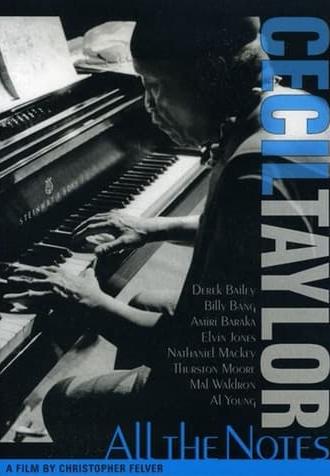 Cecil Taylor: All The Notes (2005)