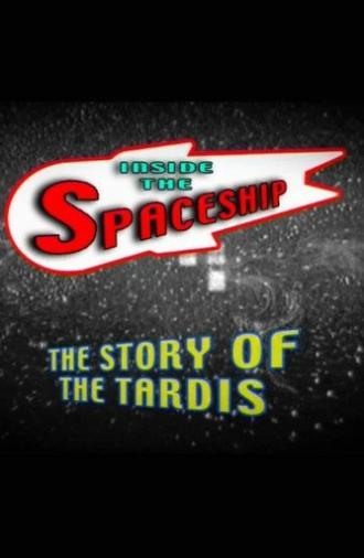 Inside the Spaceship: The Story of the TARDIS (2006)