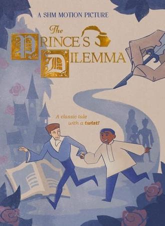 The Prince's Dilemma (2023)