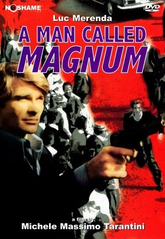 A Man Called Magnum (1977)