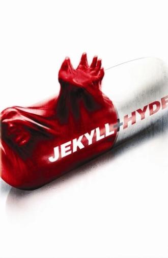 Jekyll + Hyde (2006)