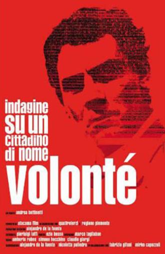 Investigation of a Citizen Named Volonté (2004)