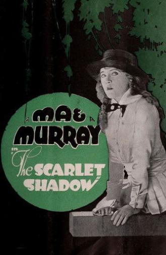 The Scarlet Shadow (1919)