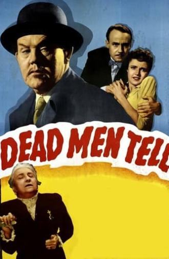 Dead Men Tell (1941)