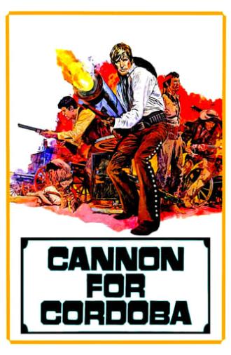 Cannon for Cordoba (1970)