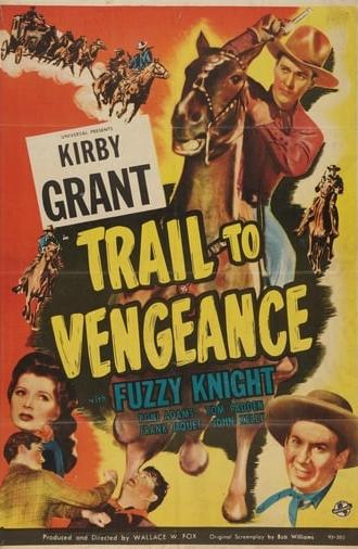 Trail to Vengeance (1945)