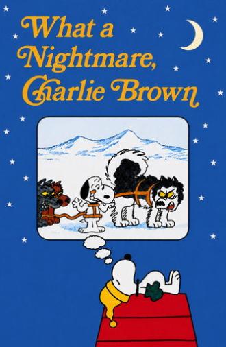 What a Nightmare, Charlie Brown (1978)