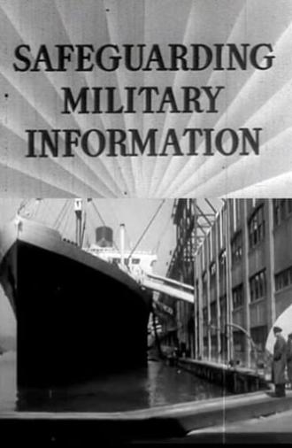 Safeguarding Military Information (1942)