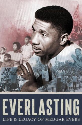 Everlasting: Life and Legacy of Medgar Evers (2025)
