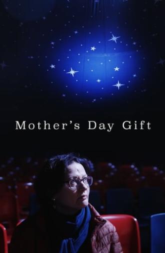 Mother's Day Gift (2019)