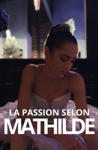 La Passion selon Mathilde (2026)