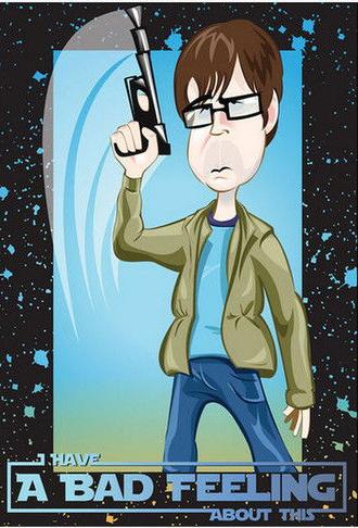 I Have a Bad Feeling About This (2015)