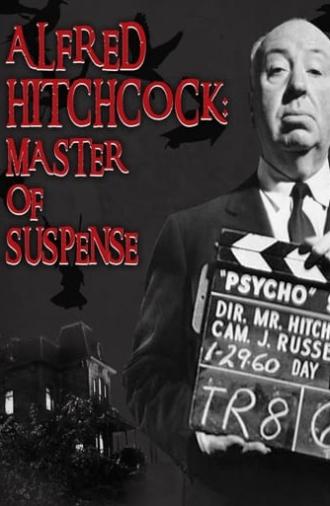 Alfred Hitchcock: Master of Suspense (2013)