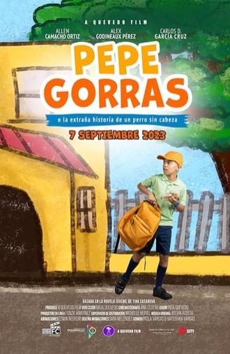 Pepe Gorras, o la extraña historia de un perro sin cabeza (2023)
