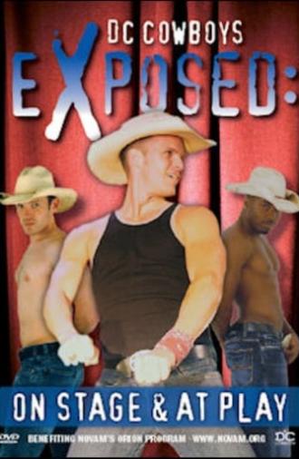 DC Cowboys Exposed: On Stage & at Play (2007)