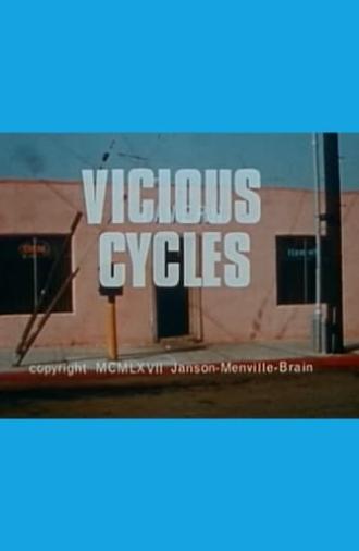 Vicious Cycles (1967)