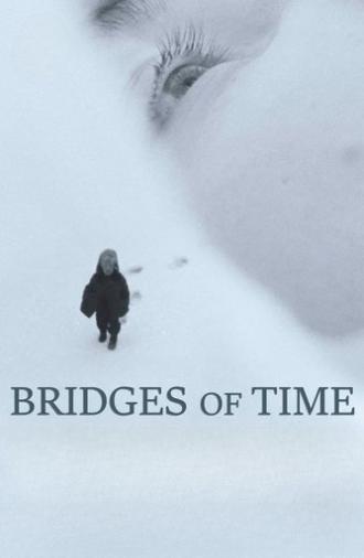 Bridges of Time (2018)